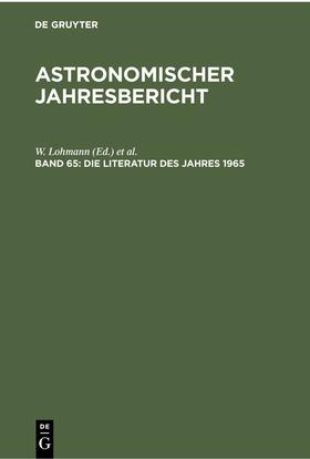 Lohmann / Henn / Güntzel-Lingner |  Die Literatur des Jahres 1965 | eBook | Sack Fachmedien