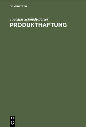 Schmidt-Salzer |  Produkthaftung | eBook | Sack Fachmedien