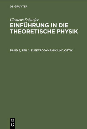 Schaefer |  Elektrodynamik und Optik | eBook | Sack Fachmedien