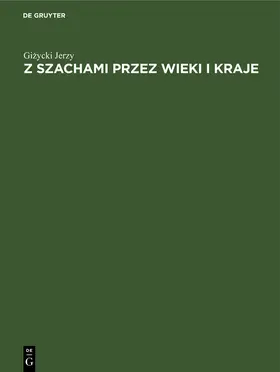 Jerzy |  Z szachami przez wieki i kraje | Buch |  Sack Fachmedien