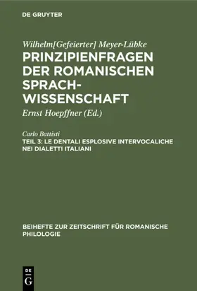 Battisti / Hoepffner |  Le dentali esplosive intervocaliche nei dialetti italiani | eBook | Sack Fachmedien