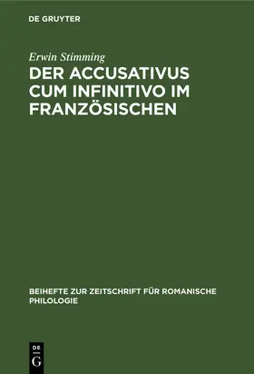 Stimming |  Der Accusativus cum infinitivo im Französischen | Buch |  Sack Fachmedien