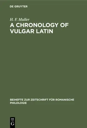 Muller |  A Chronology of Vulgar Latin | eBook | Sack Fachmedien