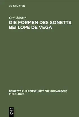 Jörder |  Die Formen des Sonetts bei Lope de Vega | eBook | Sack Fachmedien