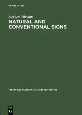 Ullmann |  Natural and Conventional Signs | eBook | Sack Fachmedien