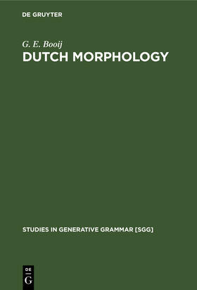 Booij |  Dutch Morphology | Buch |  Sack Fachmedien