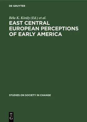 Barany / Király |  East Central European Perceptions of Early America | Buch |  Sack Fachmedien