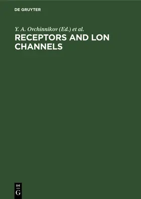 Hucho / Ovchinnikov |  Receptors and lon Channels | Buch |  Sack Fachmedien