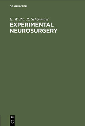 Pia / Schönmayr |  Experimental Neurosurgery | eBook | Sack Fachmedien