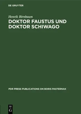 Birnbaum |  Doktor Faustus und Doktor Schiwago | Buch |  Sack Fachmedien