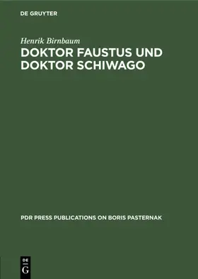 Birnbaum |  Doktor Faustus und Doktor Schiwago | eBook | Sack Fachmedien