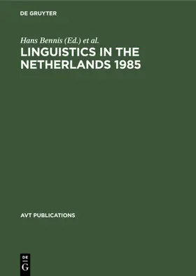 Bennis / Beukema |  Linguistics in the Netherlands 1985 | eBook | Sack Fachmedien