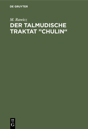 Rawicz |  Der talmudische Traktat „Chulin“ | eBook | Sack Fachmedien