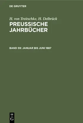 Delbrück / Treitschke |  Januar bis Juni 1887 | Buch |  Sack Fachmedien