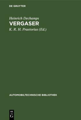 Dechamps / Praetorius |  Vergaser | eBook | Sack Fachmedien