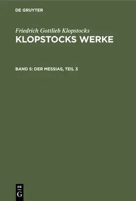 Klopstocks |  Der Messias, Teil 3 | Buch |  Sack Fachmedien