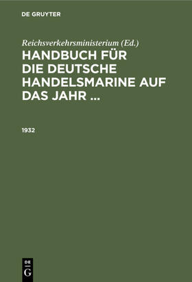 Reichsverkehrsministerium |  1932 | eBook | Sack Fachmedien