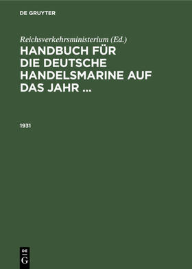 Reichsverkehrsministerium |  1931 | Buch |  Sack Fachmedien