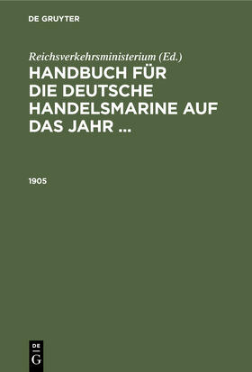 Reichsverkehrsministerium |  1905 | Buch |  Sack Fachmedien