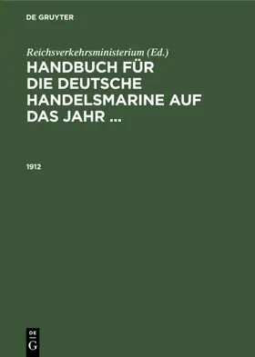 Reichsverkehrsministerium |  1912 | eBook | Sack Fachmedien