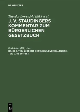 Kober / Engelmann |  Recht der Schuldverhältnisse, Teil 2. §§ 581–853 | eBook | Sack Fachmedien