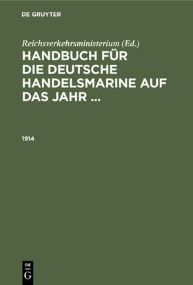Reichsverkehrsministerium |  1914 | eBook | Sack Fachmedien