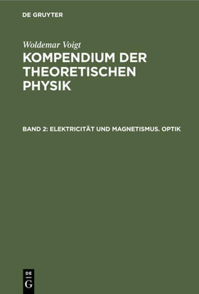Voigt |  Elektricität und Magnetismus. Optik | eBook | Sack Fachmedien