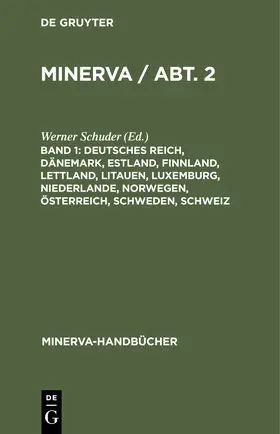 Schuder |  Deutsches Reich, Dänemark, Estland, Finnland, Lettland, Litauen, Luxemburg, Niederlande, Norwegen, Österreich, Schweden, Schweiz | Buch |  Sack Fachmedien