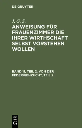 Seidenburg / S. |  Von der Federviehzucht, Teil 2 | Buch |  Sack Fachmedien