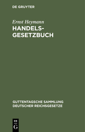 Heymann | Handelsgesetzbuch | Buch | 978-3-11-235019-5 | sack.de