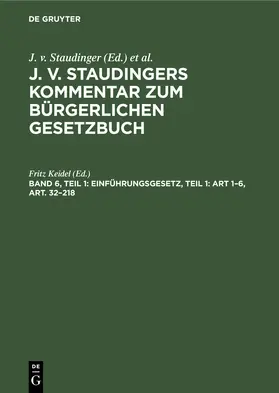 Keidel |  Einführungsgesetz, Teil 1: Art 1–6, Art. 32–218 | eBook | Sack Fachmedien