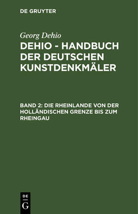  Die Rheinlande von der holländischen Grenze bis zum Rheingau | Buch |  Sack Fachmedien