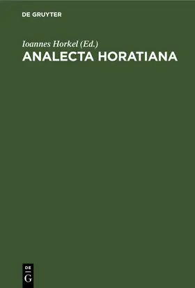 Horkel |  Analecta Horatiana | eBook | Sack Fachmedien