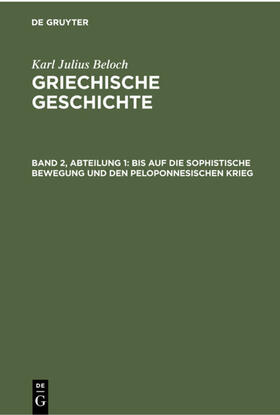 Beloch |  Bis auf die sophistische Bewegung und den peloponnesischen Krieg | eBook | Sack Fachmedien