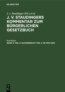 Kober |  Sachenrecht, Teil 2: §§ 1018-1296 | Buch |  Sack Fachmedien