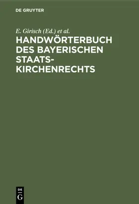 Girisch / Hellmuth / Pachelbel |  Handwörterbuch des bayerischen Staatskirchenrechts | eBook | Sack Fachmedien