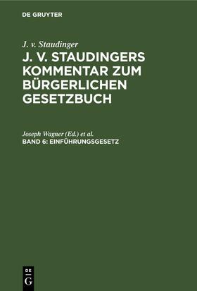 Wagner / Kober / Kuhlenbeck |  Einführungsgesetz | eBook | Sack Fachmedien