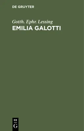 Lessing |  Emilia Galotti | Buch |  Sack Fachmedien