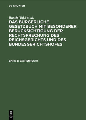 Busch / Schliewen |  Sachenrecht | eBook | Sack Fachmedien