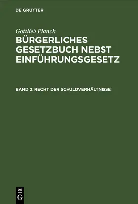 Planck |  Recht der Schuldverhältnisse | eBook | Sack Fachmedien