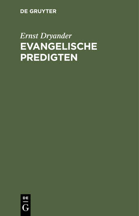Dryander |  Evangelische Predigten | Buch |  Sack Fachmedien
