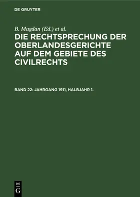 Falkmann / Mugdan |  Jahrgang 1911, Halbjahr 1. | Buch |  Sack Fachmedien