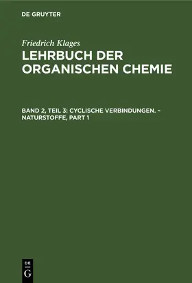 Meyer |  Cyclische Verbindungen. ¿ Naturstoffe | Buch |  Sack Fachmedien