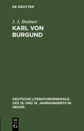 Bodmer |  Karl von Burgund | eBook | Sack Fachmedien