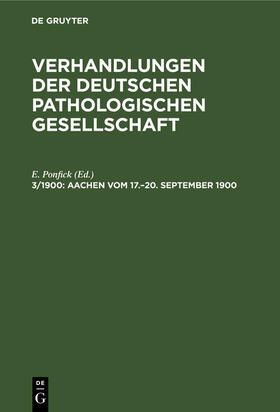 Ponfick |  Aachen vom 17.¿20. September 1900 | Buch |  Sack Fachmedien