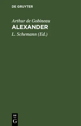 Gobineau / Schemann |  Alexander | Buch |  Sack Fachmedien