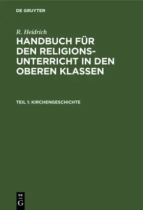 Heidrich |  Kirchengeschichte | Buch |  Sack Fachmedien