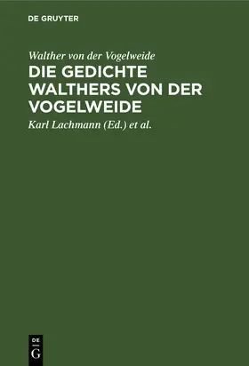 Vogelweide / Kraus / Lachmann |  Die Gedichte Walthers von der Vogelweide | Buch |  Sack Fachmedien