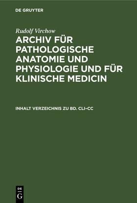 Virchow |  Inhalt Verzeichnis zu Bd. CLI–CC | eBook | Sack Fachmedien
