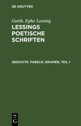 Lessing |  Gedichte. Fabeln. Dramen, Teil 1 | Buch |  Sack Fachmedien